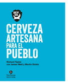 Cerveza artesana para el pueblo