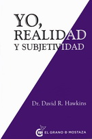 Yo, realidad y subjetividad