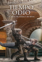 Saga de Geralt de Rivia 4. Tiempo de odio