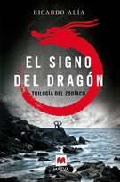 Trilogía del Zodíaco 1. El signo del dragón