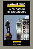 Ciudad de los arquitectos, La