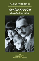 Senior Service. Biografía de un editor