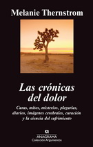 Crónicas del dolor, Las