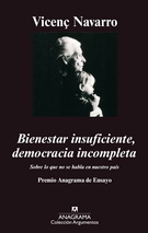 Bienestar insuficiente, democracia incompleta