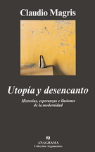 Utopía y desencanto