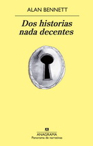 Dos historias nada decentes