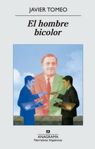 Hombre bicolor, El