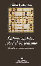 Últimas noticias sobre el periodismo