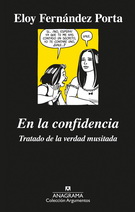 En la confidencia. Tratado de la verdad musitada