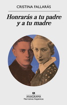 Honrarás a tu padre y a tu madre