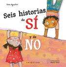 Seis historias de sí y de no