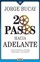 20 pasos hacia adelante. Cada capítulo, un paso cada paso, un cuento (Tercera edición)