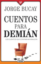 Cuentos para Demián. Los cuentos que contaba mi analista (Cuarta edición)