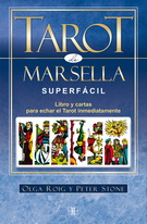 Tarot de Marsella superfácil. Libro y cartas para echar el tarot inmediatamente