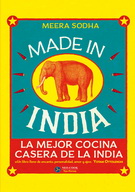 Made in India. La mejor cocina casera de la India