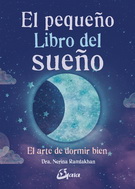 Pequeño libro del sueño, El. El arte de dormir bien