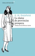 Dama de provincias prospera, La