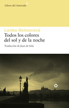 Todos los colores del sol y de la noche