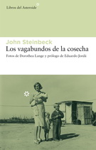 Vagabundos de la cosecha, Los