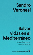 Salvar vidas en el Mediterráneo. Un panfleto íntimo contra el racismo