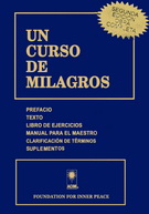 Un curso de milagros (Segunda edición obra completa)