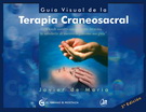 Guía visual de la terapia craneosacral