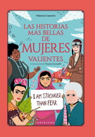 Historias más bellas de mujeres valientes, Las