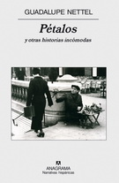 Pétalos y otras historias incómodas (Nueva edición)