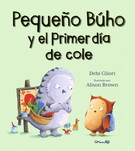 Pequeño búho y el primer día de cole