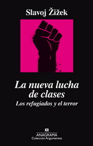 La nueva lucha de clases. Los refugiados y el terror