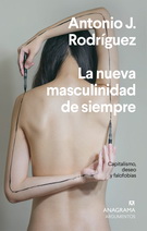 Nueva masculinidad de siempre