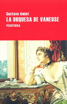 Duquesa de Vaneuse, La