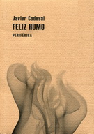 Feliz humo