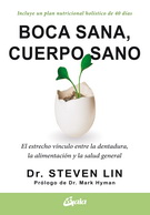 Boca sana, cuerpo sano. El estrecho vínculo entre la dentadura, la alimentación y la salud general.