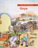 Pequeña historia de Goya