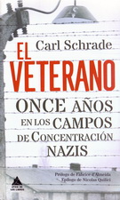 Veterano, El. Once años en los campos de concentración nazis