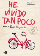 He vivido tan poco. Diario de Eva Heyman