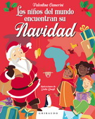 Niños del mundo encuentran su Navidad, Los