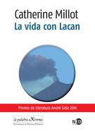 Vida con Lacan, La. Premio de Literatura André Gide 2016