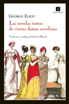 Novelas tontas de ciertas damas novelistas, Las