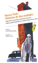 Nueva York. Historias de dos ciudades