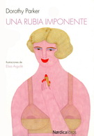 Rubia imponente, Una