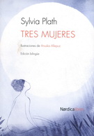 Tres mujeres (edición bilingüe)