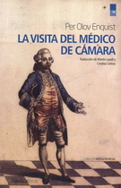 Visita del médico de cámara, La