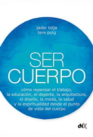 Ser cuerpo