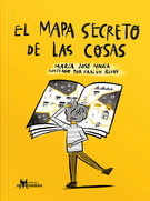 Mapa secreto de las cosas, El