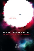 Descender 6. La guerra de las máquinas