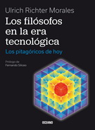 Filósofos en la era tecnológica, Los. Los pitagóricos de hoy