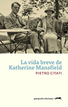 Vida breve de Katherine Mansfield, La