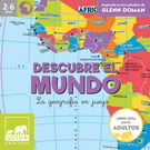 Descubre el mundo. La geografía en juego (incluye cartas, globo terráqueo inflable y libro-guía para adultos)